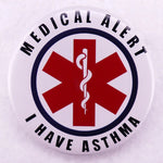 Medical Alert - I have Asthma Badge