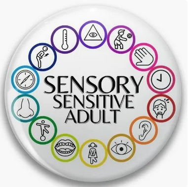 Sensory Sensitive Adult Badge