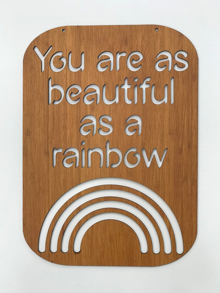 You are as beautiful as a rainbow - Kids Bedroom Wall Art Decor