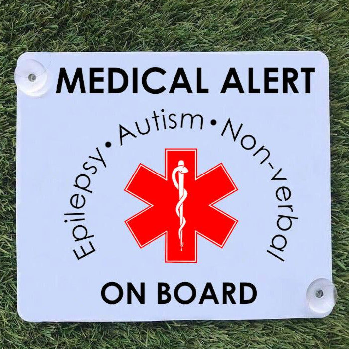 Medical Alert Car Sign - Epilepsy, Autism, Non-Verbal