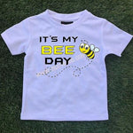 Its my Bee Day - but bee careful T-Shirt