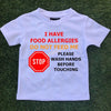 Allergy Alert T-Shirt - Stop - Please wash hands